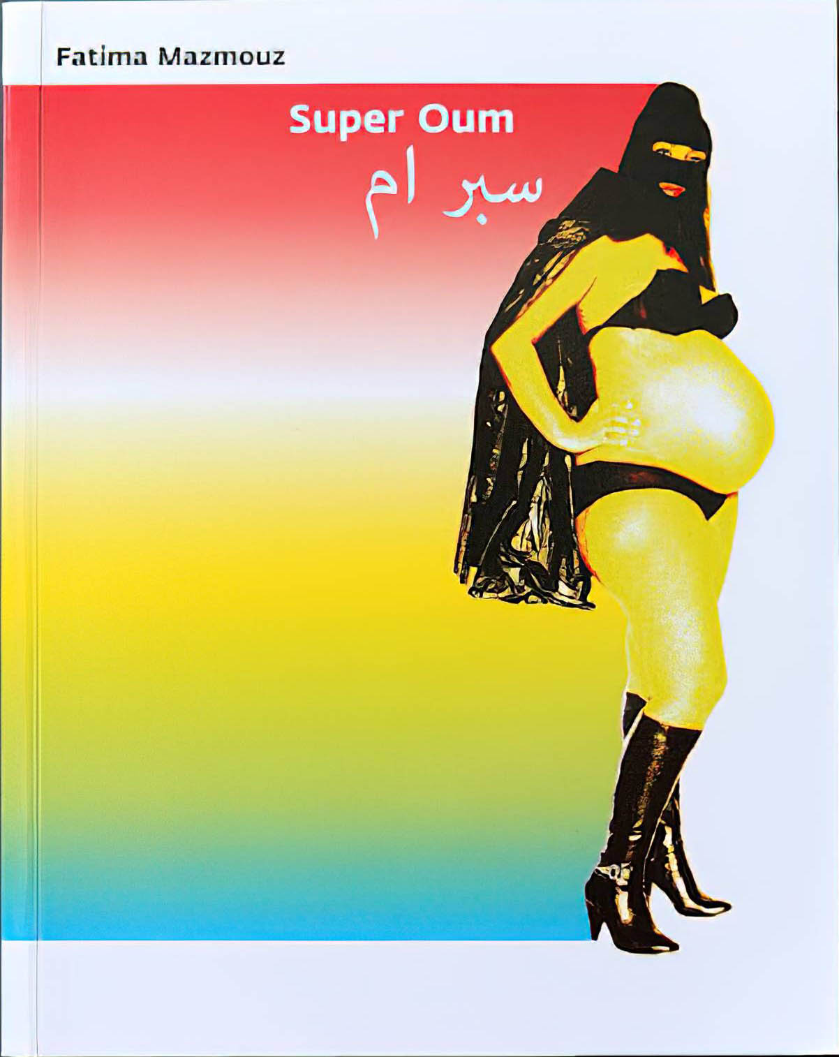 Super Oum - Le corps pansant